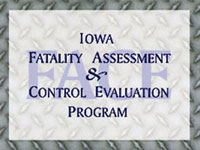 Iowa Fatality Assessment & Control Evaluation Program